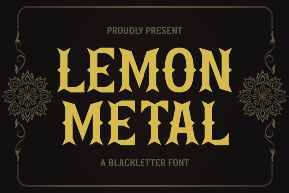 Lemon Metal: Bold Blackletter for Striking Designs