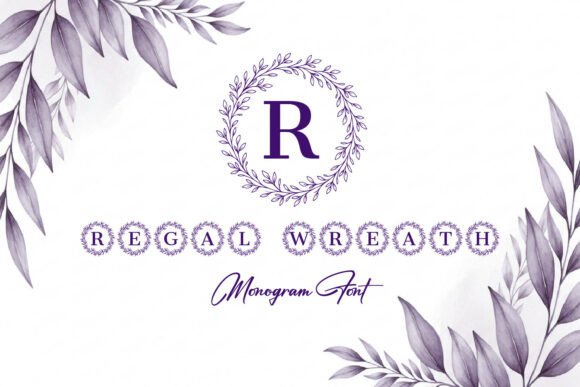 Regal Wreath Monogram: A Font of Heritage and Prestige