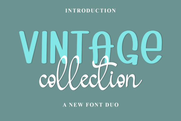 Timeless Type: The Vintage Collection Font Duo
